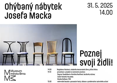 Ohýbaný nábytek Josefa Macka / Poznej svoji židli! 31. 5. 2025